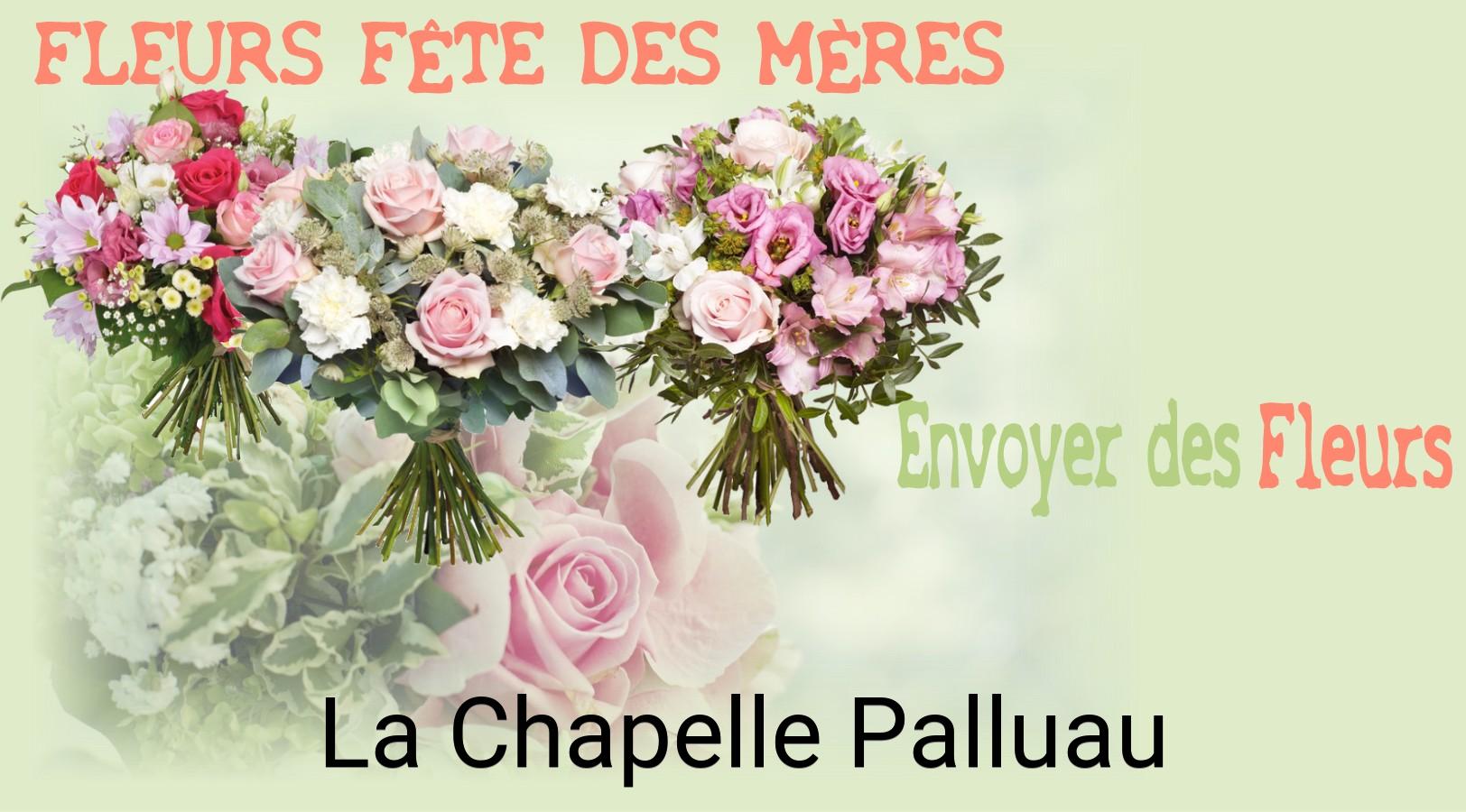Bouquet de Fête des Mères livré à La Chapelle-Palluau